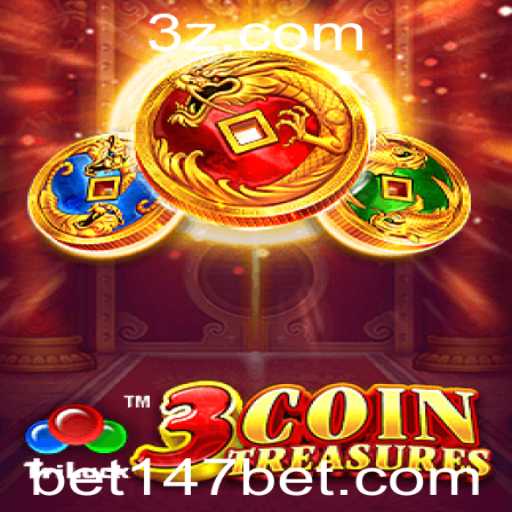 Descubra a Emoção do Jogo 3CoinTreasures e a Estratégia Bet147